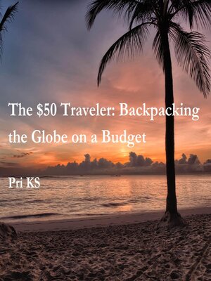 cover image of The $50 Traveler